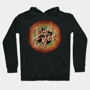 Bright Eyes Vintage Circle Art Hoodie